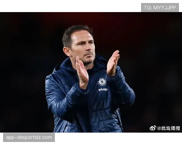 兰帕德本赛季高位逼抢撕开防线，出球能力明显提升助力切尔西优势明显